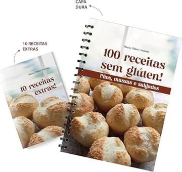 Livro 100 receitas sem glúten! Pães, massas e salgados - Edição com brindes! - EXCLUSIVO AMAZON