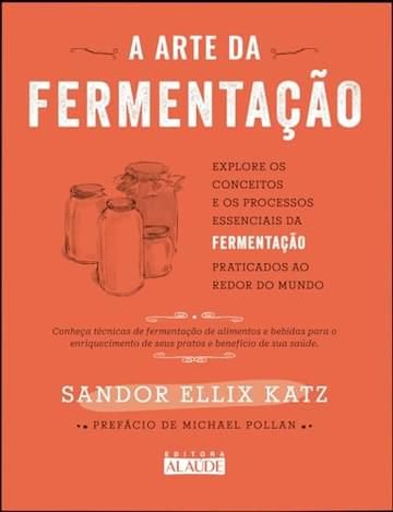 Imagem representativa de A Arte da Fermentação: Explore os Conceitos e Processos Essenciais da Fermentação Praticados ao Redor do Mundo