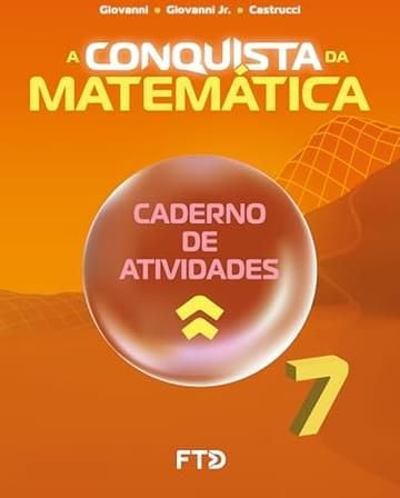 Imagem representativa de A Conquista da Matemática - Caderno de Atividades - 7º ano (NOVO)