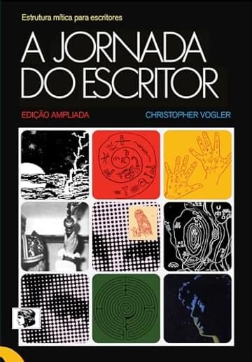 Imagem representativa de A Jornada do Escritor: Estrutura mítica para escritores