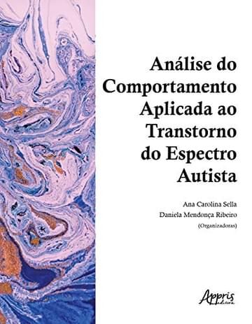 Imagem representativa de Análise do comportamento aplicada ao transtorno do espectro autista: Volume 1