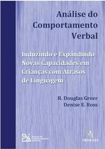 Imagem representativa de Análise do Comportamento Verbal – Induzindo e Expandindo Novas Capacidades em Crianças com Atrasos de Linguagem