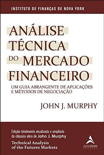 Imagem representativa de Análise Técnica do Mercado Financeiro: um Guia Abrangente de Aplicações e Métodos de Negociação