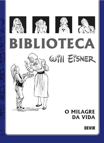 Imagem representativa de Biblioteca Eisner: O Milagre da Vida - 2a. Edição