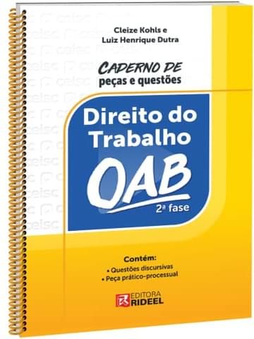 Imagem representativa de CADERNO DE PEÇAS E QUESTÕES DIREITO DO TRABALHO OAB 2ª FASE