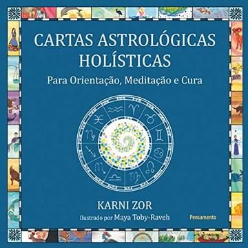 Imagem representativa de Cartas Astrológicas Holísticas: Para Orientação, Meditação e Cura