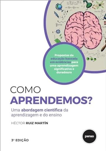 Imagem representativa de Como Aprendemos? - 3.ed.: Uma Abordagem Científica da Aprendizagem e do Ensino