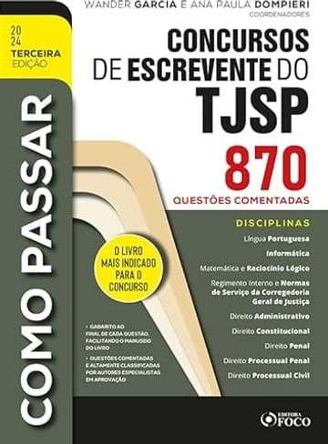 Imagem representativa de Como Passar em Concursos de Escrevente do TJSP - 870 Questões Comentadas - 3ª Ed - 2024