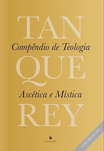 Livro Compêndio de Teologia Ascética e Mística