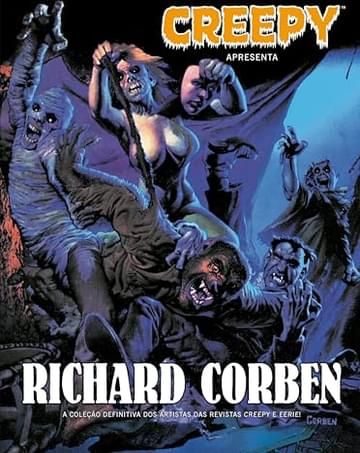 Imagem representativa de Creepy Apresenta: Richard Corben