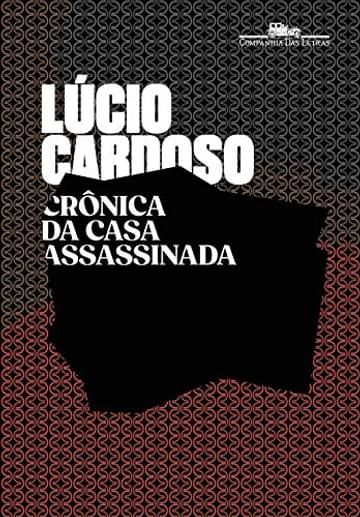 Livro Crônica da casa assassinada