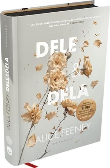 Livro DELE E DELA - SUCESSO DE ALICE FEENEY, AUTORA DE PEDRA PAPEL TESOURA - COLEÇÃO E.L.A.S