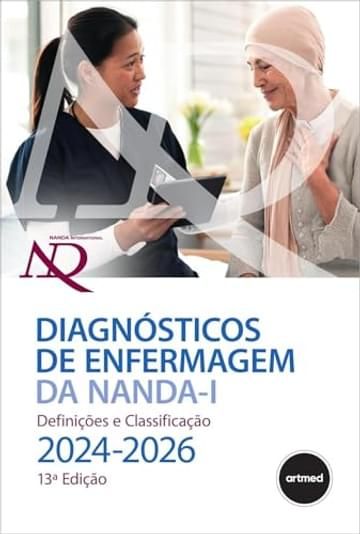 Livro Diagnósticos de Enfermagem da NANDA-I: Definições e Classificação 2024-2026