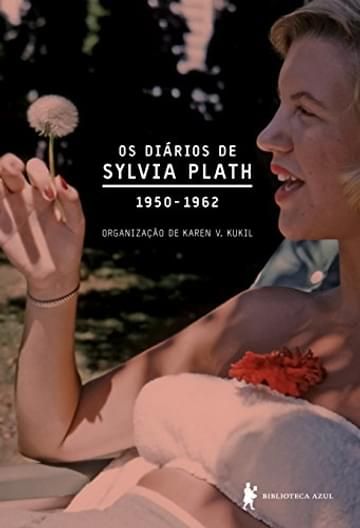 Imagem representativa de Diários de Sylvia Plath: 1950-1962