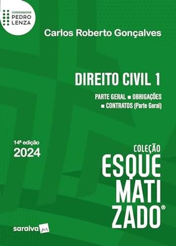 Imagem representativa de Direito civil esquematizado® - Parte geral - Obrigações - Contratos - 14ª edição 2024