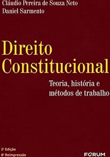 Imagem representativa de Direito Constitucional - Teoria Historia e Métodos de Trabalho: Teoria, História e Métodos de Trabalho