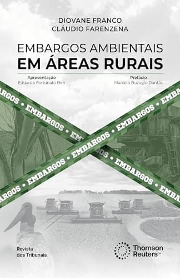 Imagem representativa de Embargos Ambientais em Áreas Rurais