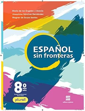 Imagem representativa de Espanhol - Sin fronteras - 8º ano - Aluno