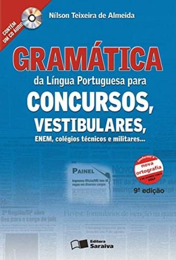 Imagem representativa de Gramática da língua portuguesa para concursos, vestibulares, ENEM, colégios técnicos e militares