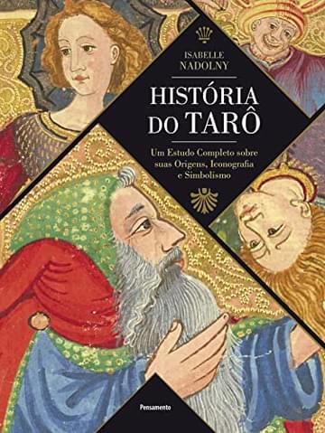 Imagem representativa de História do Tarô: um Estudo Completo Sobre Suas Origens, Iconografia e Simbolismo