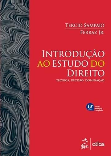 Imagem representativa de Introdução ao Estudo do Direito - Técnica, Decisão, Dominação - 13ª Edição - 2025