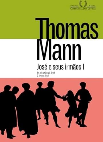 Imagem representativa de José e seus irmãos I: As histórias de Jacó e O jovem José