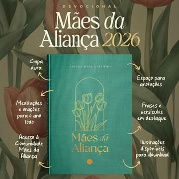 Imagem representativa de Mães da aliança 2026: Orando pelos filhos com base nas promessas de Deus