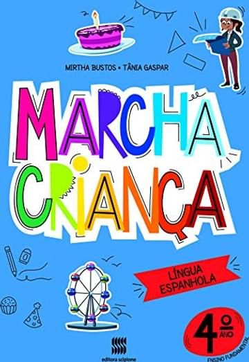 Imagem representativa de Marcha criança - Espanhol - 4º ano