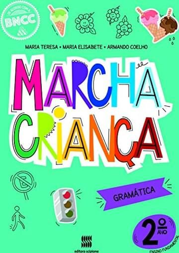 Imagem representativa de Marcha Criança Gramática 2º ano