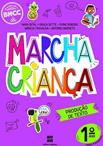 Imagem representativa de Marcha Criança Produção de Texto 1º ano