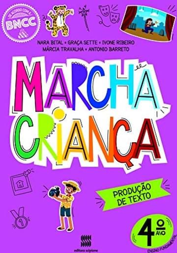 Imagem representativa de Marcha Criança Produção de Texto 4º ano