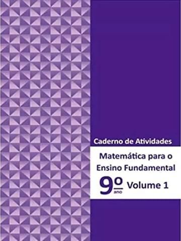 Imagem representativa de MATEMATICA PARA ENSINO FUNDAMENTAL-CAD.AT. 9ANO