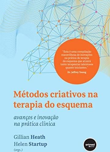 Imagem representativa de Métodos Criativos na Terapia do Esquema: Avanços e Inovação na Prática Clínica