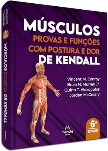 Imagem representativa de Músculos: Provas e funções com postura e dor