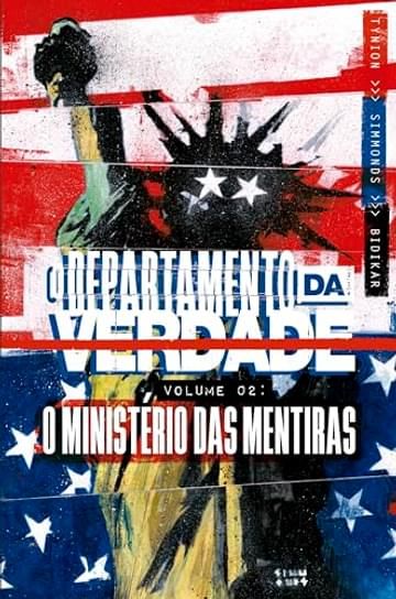 Imagem representativa de O Departamento da Verdade Vol. 2: o Ministério das Mentiras