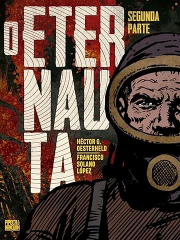 Imagem representativa de O Eternauta - Segunda Parte (Edição definitiva)