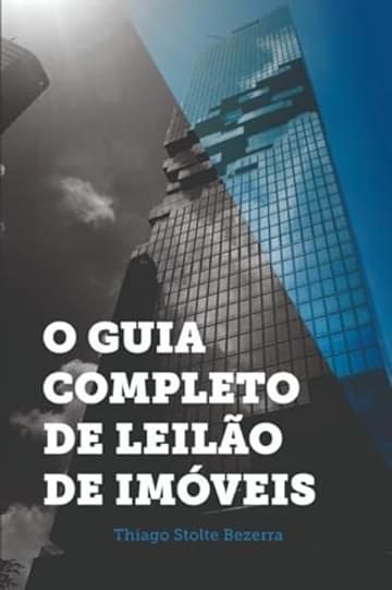 Imagem representativa de O Guia Completo de Leilão de Imóveis