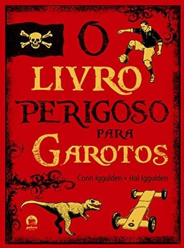 Imagem representativa de O livro perigoso para garotos