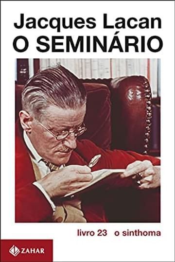 Livro O Seminário, livro 23: O sinthoma