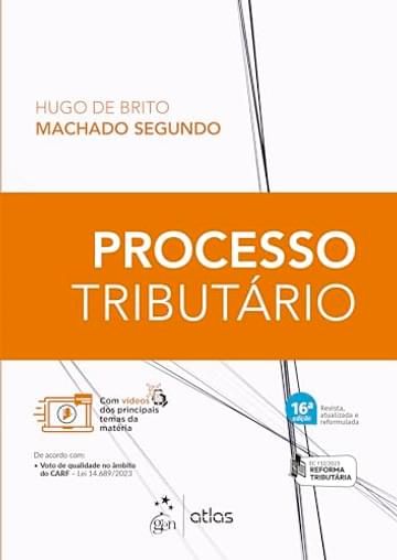 Livro Processo Tributário - 16ª Edição 2024