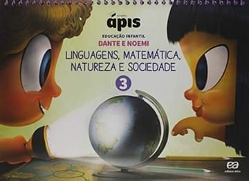 Imagem representativa de Projeto Ápis - Educação Infantil - Volume 3: Linguagens, matemática, natureza e sociedade