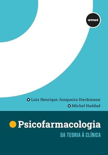 Imagem representativa de PSICOFARMACOLOGIA: DA TEORIA À CLÍNICA