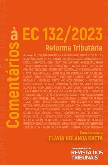 Imagem representativa de Reforma Tributária - Comentários à EC 132/2023