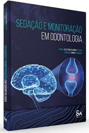 Imagem representativa de SEDAÇÃO E MONITORAÇÃO EM ODONTOLOGIA