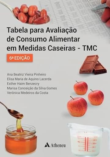 Livro Tabela Para Avaliação de Consumo Alimentar em Medidas Caseiras