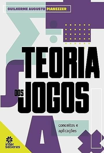 Imagem representativa de Teoria dos jogos:: conceitos e aplicações