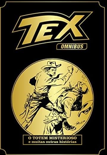 Imagem representativa de Tex Omnibus Volume 1: O totem misterioso e muitas outras histórias