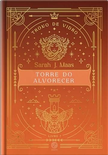 Imagem representativa de Trono de Vidro: Torre do alvorecer (Vol. 7 Edição Especial)