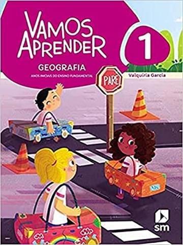 Livro Vamos Aprender Geografia 1 F1 la Ed20 Bncc